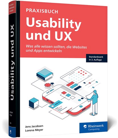 Praxisbuch Usability und UX, Jens Jacobsen ;  Lorena Meyer - Gebonden - 9783836288408
