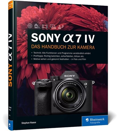 Sony Alpha 7 IV, Stephan Haase - Gebonden - 9783836289535