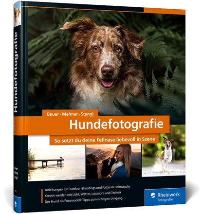 Hundefotografie, André Bauer ; Diana Jill Mehner ; Sarah Stangl - Gebonden - 9783836290548