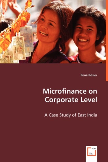 Microfinance on Corporate Level, Rene Rosler - Paperback - 9783836493147