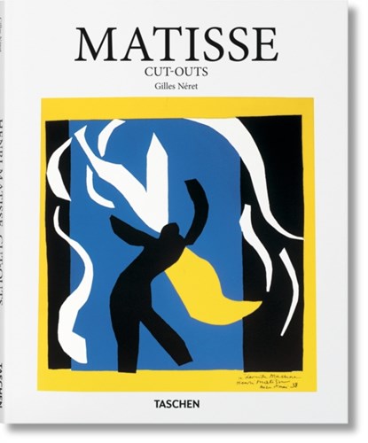 Matisse. Cut-outs, Gilles Neret - Gebonden - 9783836534277