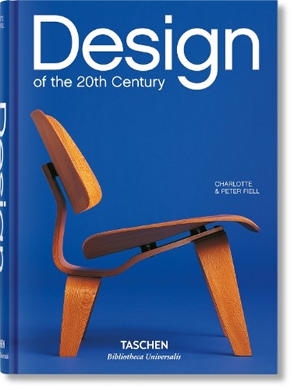 Design of the 20th Century, Charlotte Fiell ; TASCHEN - Gebonden - 9783836541060