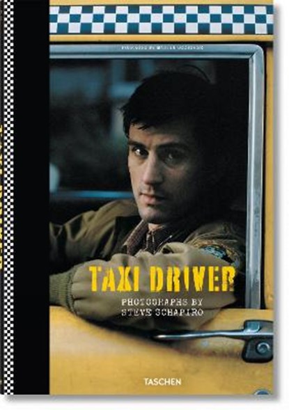 Steve Schapiro. Taxi Driver, Paul Duncan - Gebonden - 9783836541985