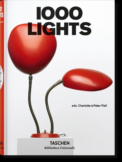 1000 Lights, Charlotte & Peter Fiell ; TASCHEN - Gebonden - 9783836546768