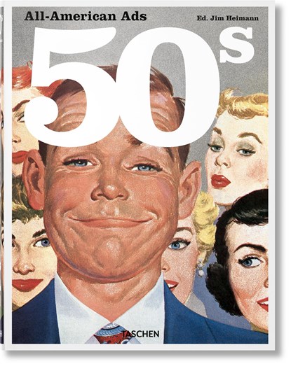 All-American Ads of the 50s, Jim Heimann - Gebonden - 9783836551328