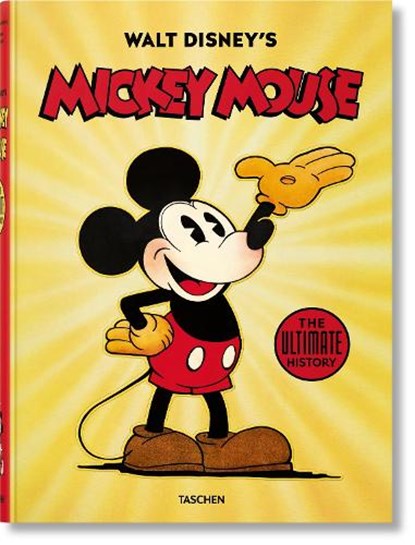 Walt Disney's Mickey Mouse. The Ultimate History, GERSTEIN,  David ; Kaufman, J. B. - Gebonden - 9783836552844