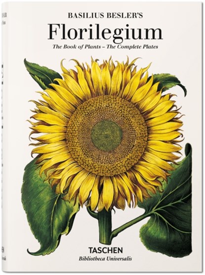 Basilius Besler. Florilegium. The Book of Plants, Klaus Walter Littger ; Werner Dressendorfer - Gebonden - 9783836557870