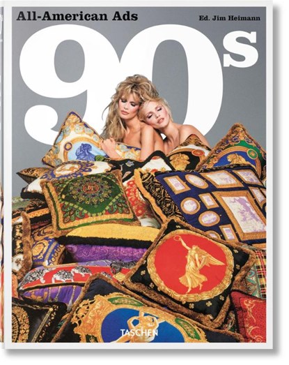All-American Ads of the 90s, Steven Heller - Gebonden - 9783836565677
