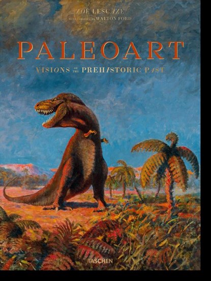 Paläo-Art: Darstellungen der Urgeschichte, Walton Ford - Gebonden - 9783836565844
