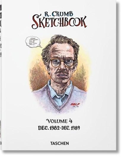 Robert Crumb. Sketchbook Vol. 4. 1982-1989, Dian Hanson - Gebonden Gebonden - 9783836566964