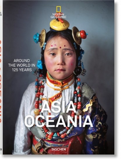 National Geographic. Around the World in 125 Years. Asia & Oceania, GOLDEN,  Reuel - Gebonden - 9783836568845