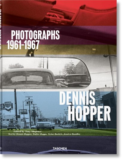 Dennis Hopper. Photographs 1961–1967, Jessica Hundley ; Victor Bockris ; Walter Hopps - Gebonden - 9783836570992