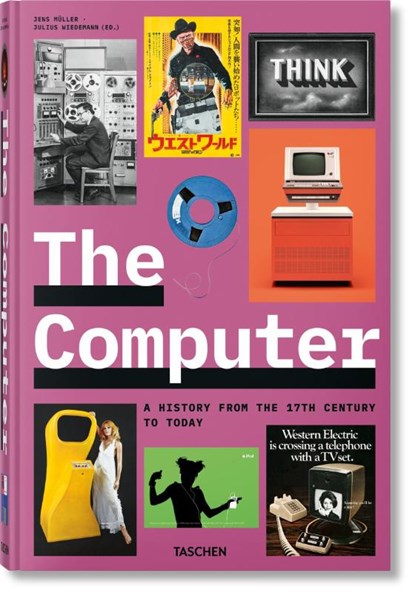 The Computer. A History from the 17th Century to Today, Jens Muller - Gebonden - 9783836573344