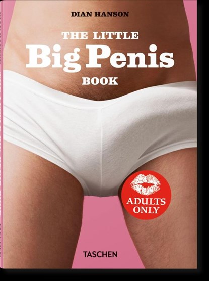 The Little Big Penis Book, Dian Hanson - Gebonden - 9783836578912