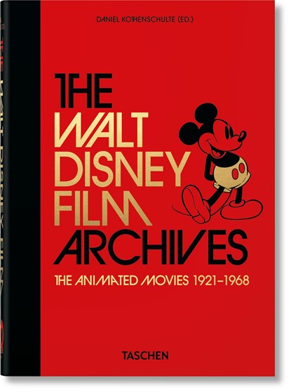 The Walt Disney Film Archives. The Animated Movies 1921–1968. 40th Ed., Daniel Kothenschulte - Gebonden Paperback - 9783836580861