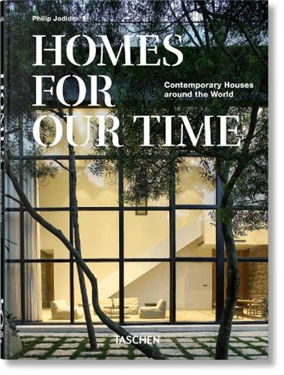 Homes For Our Time. Contemporary Houses around the World. 45th Ed., Philip Jodidio - Gebonden Gebonden - 9783836581912
