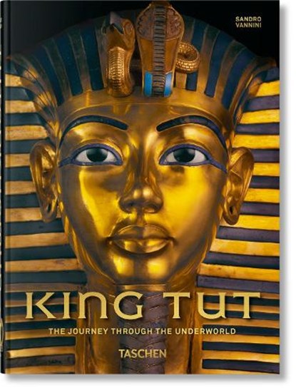 King Tut. The Journey through the Underworld. 40th Ed., TASCHEN - Gebonden Gebonden - 9783836584234