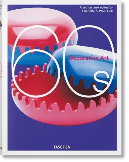 Decorative Art 60s, Charlotte & Peter Fiell - Gebonden - 9783836584463