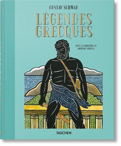 Légendes Grecques, SCHWAB,  Gustav - Gebonden - 9783836584746