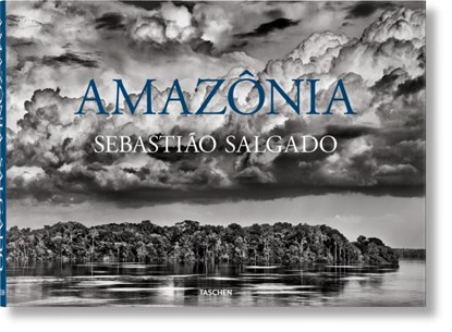 Sebastiao Salgado. Amazonia, Lelia Wanick Salgado - Gebonden Gebonden - 9783836585101