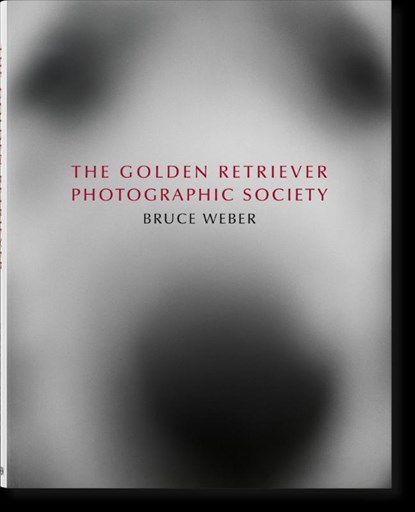 Bruce Weber. The Golden Retriever Photographic Society, Jane Goodall - Gebonden - 9783836586634