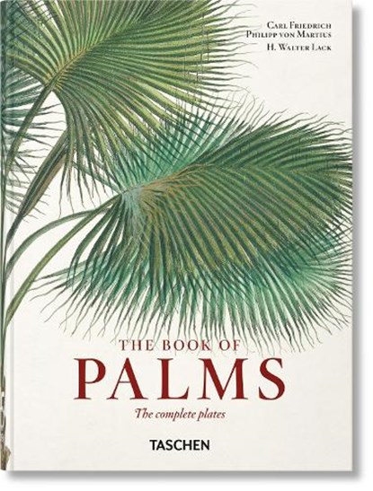 Martius. The Book of Palms. 45th Ed., H. Walter Lack - Gebonden - 9783836587815