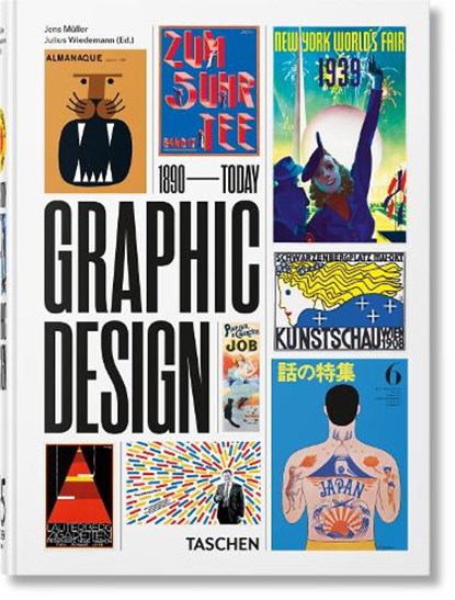 The History of Graphic Design. 45th Ed., Jens Muller - Gebonden Gebonden - 9783836588065