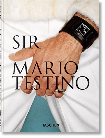 Mario Testino. SIR. 40th Ed., BORHAN,  Pierre - Gebonden - 9783836588140
