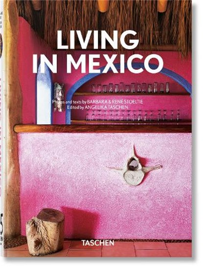 Living in Mexico, Angelika Taschen - Gebonden - 9783836588454