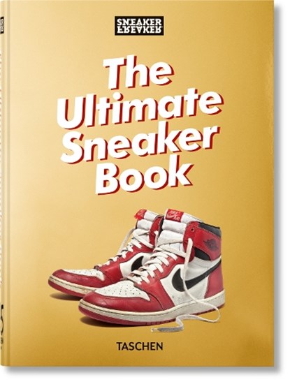 Sneaker Freaker. The Ultimate Sneaker Book. 45th Ed., Simon Wood - Gebonden - 9783836597982