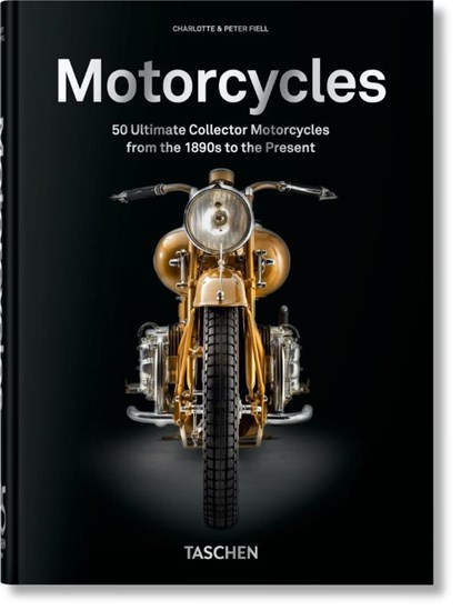 Motorcycles, Charlotte & Peter Fiell - Gebonden - 9783836598774