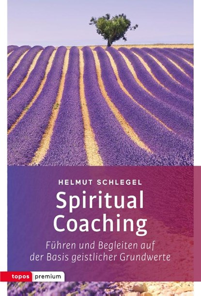 Spiritual Coaching, Helmut Schlegel - Paperback - 9783836700375