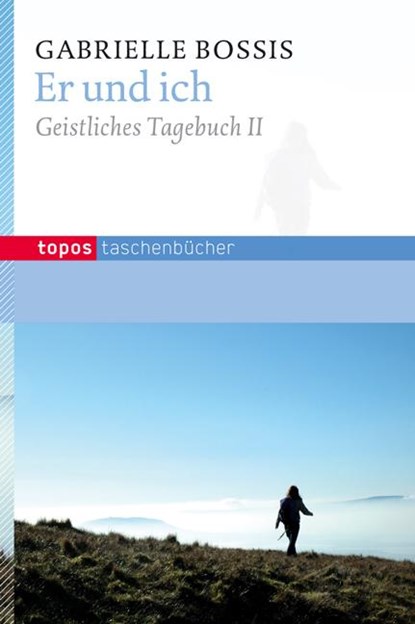 Er und ich, Gebrielle Bossis - Paperback - 9783836706087