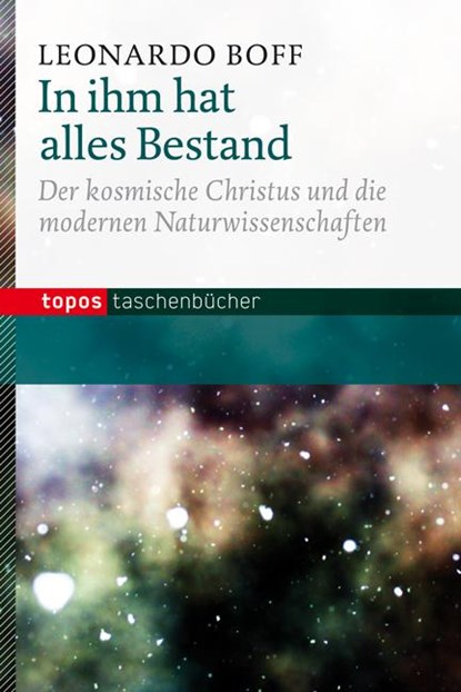 In ihm hat alles Bestand, Leonardo Boff - Paperback - 9783836708333