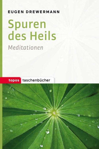 Spuren des Heils, Eugen Drewermann - Paperback - 9783836710336