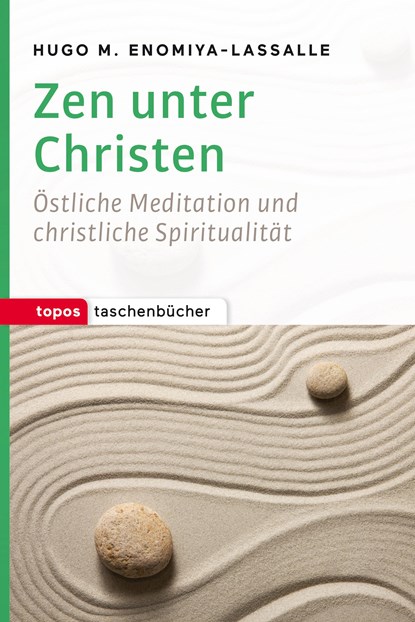 Zen unter Christen, Hugo M. Enomiya-Lassalle - Paperback - 9783836710497