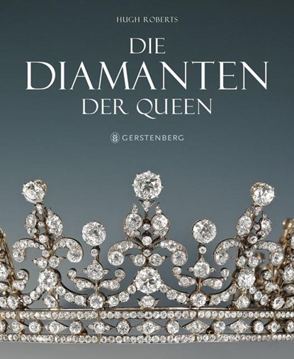 Die Diamanten der Queen, Hugh Roberts - Gebonden - 9783836927482