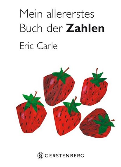Mein allererstes Buch der Zahlen, Eric Carle - Gebonden - 9783836951814