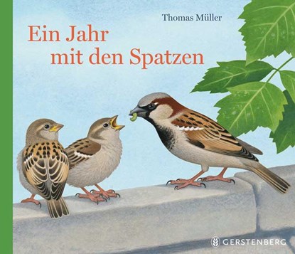 Ein Jahr mit den Spatzen, Thomas Müller - Gebonden - 9783836957168