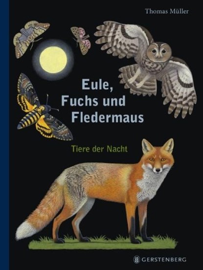 Eule, Fuchs und Fledermaus, Thomas Müller - Gebonden - 9783836958387