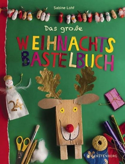 Das große Weihnachtsbastelbuch, Sabine Lohf - Gebonden - 9783836958462