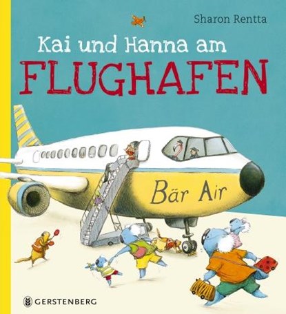 Kai und Hanna am Flughafen, Sharon Rentta - Gebonden - 9783836958554