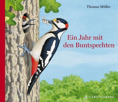 Ein Jahr mit den Buntspechten, Thomas Müller - Gebonden - 9783836959179