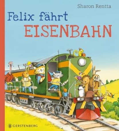 Felix fährt Eisenbahn, Sharon Rentta - Gebonden - 9783836959766