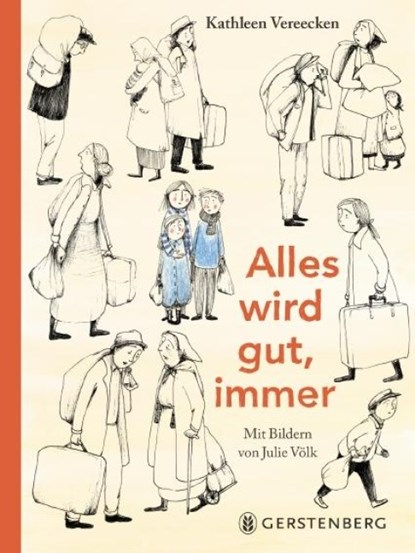 Alles wird gut, immer, Kathleen Vereecken - Gebonden - 9783836960618