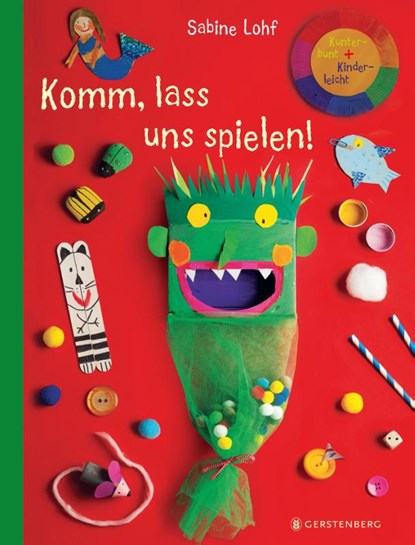 Komm, lass uns spielen!, Sabine Lohf - Paperback - 9783836960854