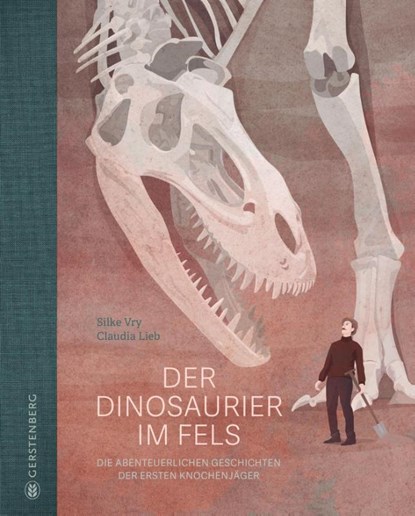 Der Dinosaurier im Fels, Silke Vry - Gebonden - 9783836960908