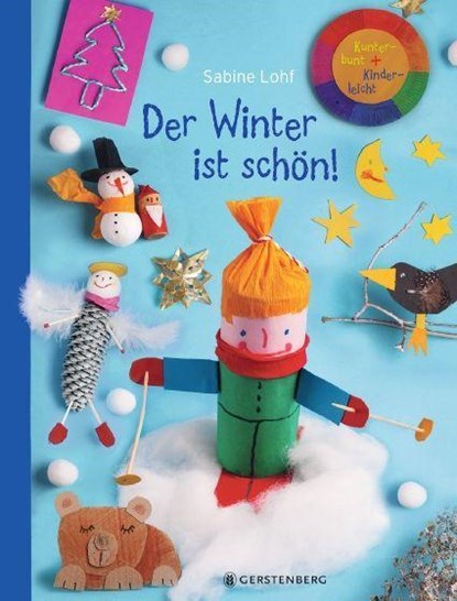 Der Winter ist schön!, Sabine Lohf - Paperback - 9783836961608