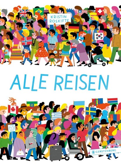 Alle reisen, Kristin Roskifte - Gebonden - 9783836962407