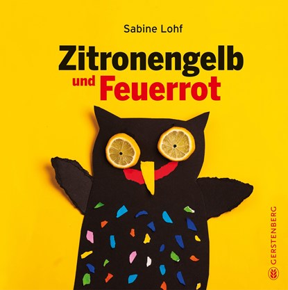 Zitronengelb und Feuerrot, Sabine Lohf - Gebonden - 9783836962711